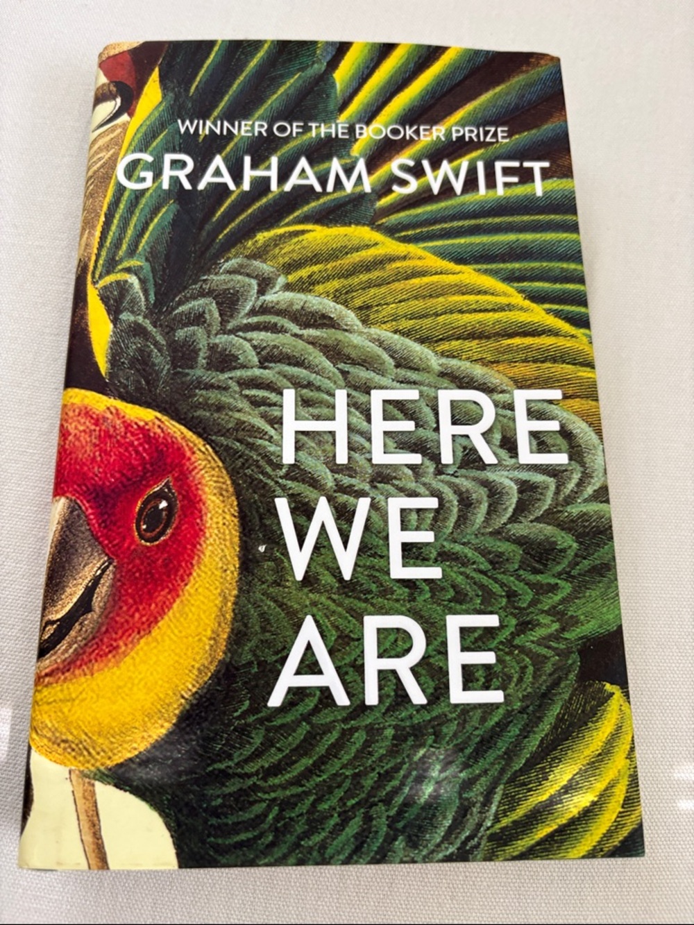 Graham Swift "Here We Are" Hardback - Green, Yellow, Red Cover
